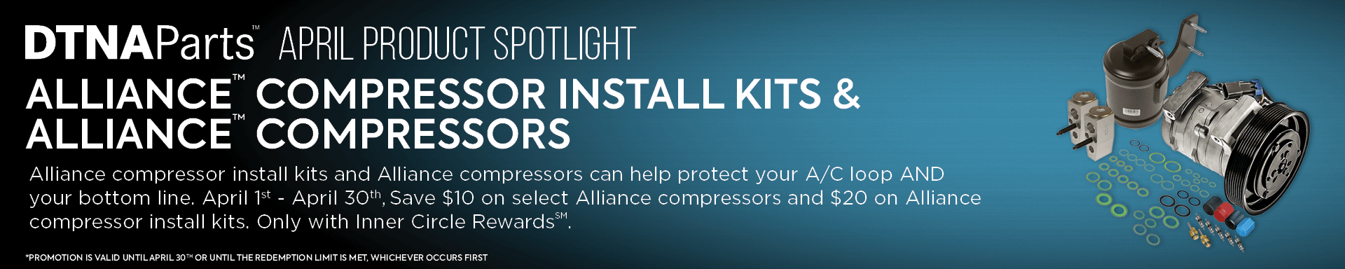 April Product Spotlight - Save $10 on select Alliance Compressors and $20 on Alliance compressor install kits April 1 - 30