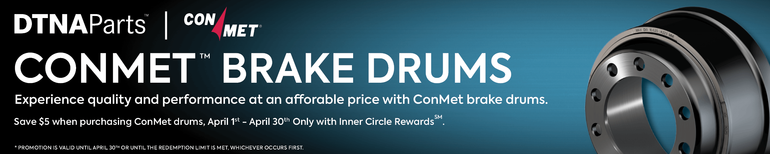 Conmet Brake Drums - Save $5, April 1-30
